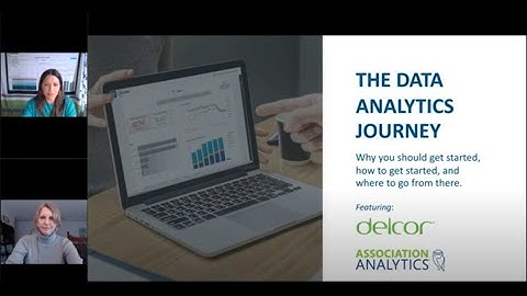 The Data Analytics Journey  Why to Get Started, How to Get Started and Where to Go From There