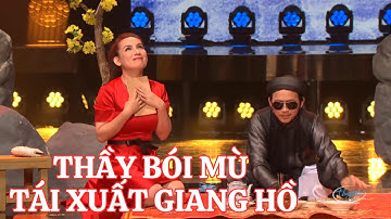 Cùng cười té ghế khi xem vở hài đặc sắc "Thầy Bói Mù Tái Xuất Giang Hồ" với sự góp mặt của Hoài Linh