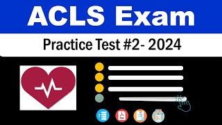 ACLS Practice Test 2024 Part 2 20 Questions Answers AHA Advanced Cardiovascular Life Support