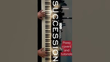 Thumbnail of Succession Piano - HBO Succession Theme Song