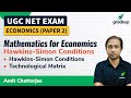 Economics : Hawkins-Simon Conditions | UGC NET Economics Paper 2 | Gradeup | Amit Chatterjee