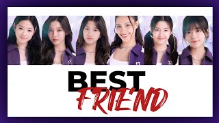BEST FRIEND - CHUANG ASIA VER. (Original by. Sweetie ft. Doja Cat) [Lyrics] | #omgsub