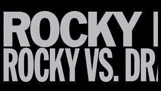 Rocky VS. Drago (Intro) Sweetest Victory | Director&#39;s Cut