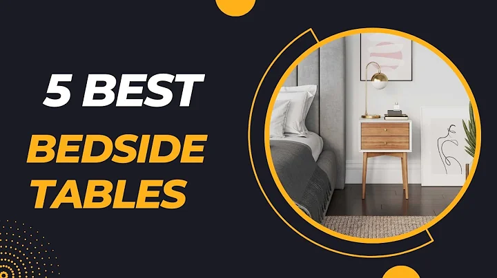 Top 5 Best Bedside Tables 2023