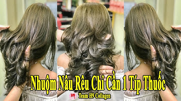 Chia Sẻ Cách Nhuộm Màu Nâu Rêu Trên 1 Típ Thuốc | Team H9 | Hoàng Thuỷ - Kim Thoa ft. Đức Anh Nguyễn