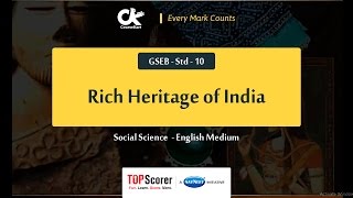 Rich Heritage of India | Chapter 5 | Social Science (GSEB - Std - 10 ) screenshot 4
