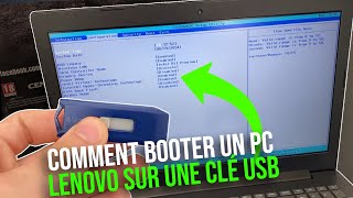 Comment Booter Un Pc Lenovo Sur Une Clé Usb - Boot Usb Lenovo - Booter Sur Une Clef Usb Sous Windows
