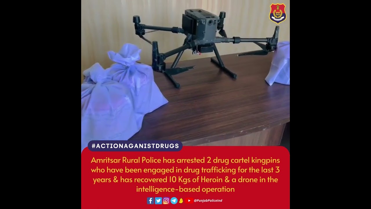 Amritsar Rural Police arrested two drug kingpins and seized 10 kg of heroin and a drone.