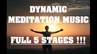 5 Stage Dynamic Meditation Music OZEN Centre Updated