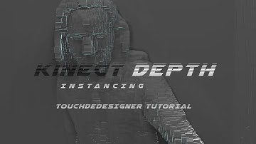 Kinect depth - touchdesigner tutorial