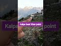 Kalpa Best View Point #shorts #kinnerkailash