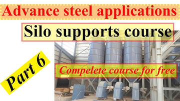 Silo supports modeling part 6