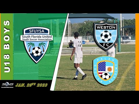 WESTON FC WHT. vs. PALAU SA - SFUYSA U18 BOYS...01/29/2023 - Soccer game