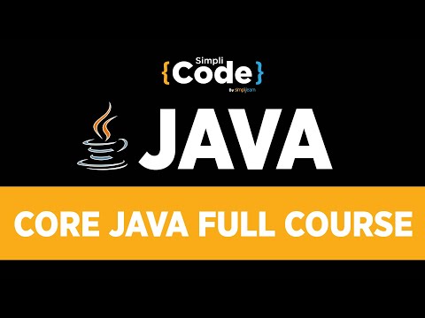 Core Java Tutorial For Beginners | Core Java Full Course In 10 hours | Java Programming | SimpliCode