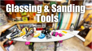 Every Basic Glassing and Sanding Tool [for Making Surfboards]