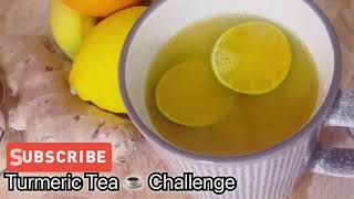 Turmeric Tea Challenge  Detox  & Weight Loss drink before You  go to bed just for 4 nights MORNING