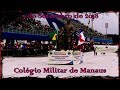 Desfile Colégio Militar de Manaus - 5 de Setembro 2018