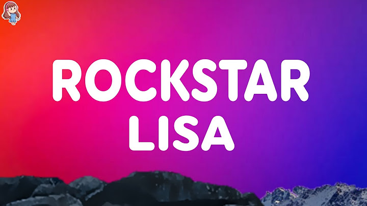Lisa - Rockstar (Lyrics)