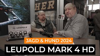 Jagd & Hund 2024: Die Leupold Mark 4 HD Zielfernrohr Serie