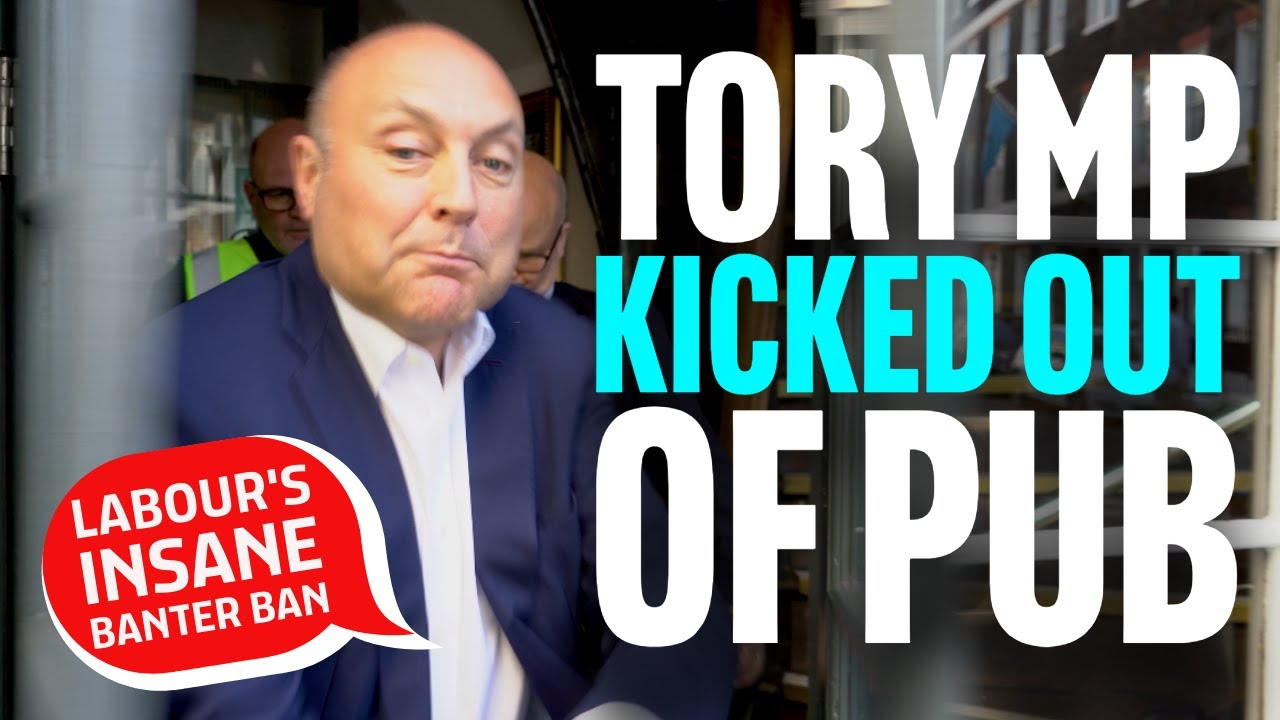 MP KICKED OUT of Pub (Insane Banter Ban)