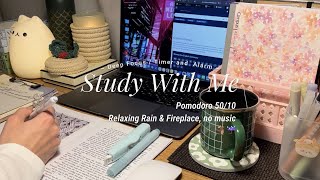 4-HR STUDY WITH ME ☔️🪵 Relaxing Rain & Fireplace, No Music [POMODORO 50/10]/Timer+Bell/ Real Time