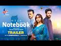 Trailer | Notebook | Sazzad Hossain Bappi | Khairul Basar | Keya Payel | Irfan Sajjad | Eid 2026