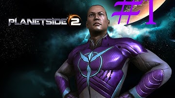 Planetside 2 | part 1| THE POWER OF PURPLE SPANDEX