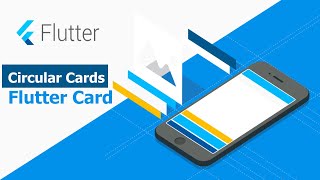 Flutter Mobile Apps  -  How to add Circular Card, Border and Border Color