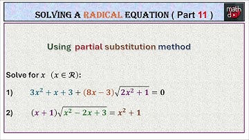 How to Solve a Radical Equation ( Step by Step ) - Part 11