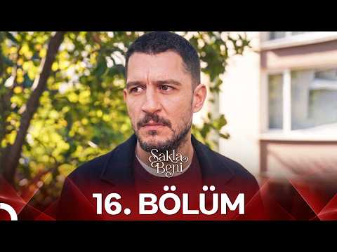 Sakla Beni 16. Bölüm | Yakında Kavuşacağız