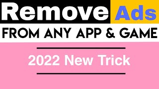 How To Remove Any Ad From Apps & Games | Block Ads From Any App And Game 2022 screenshot 3