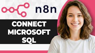 How to Connect Microsoft SQL to n8n (Step By Step) (2026 Guide)