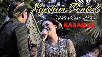 Nella Kharisma Feat Dory Harsa |  Ngidam Pentol | KARAOKE  | Lirik