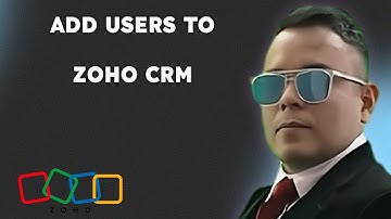 How To Add Users To Zoho CRM { 2025 edition }