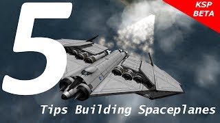Kerbal Space Program 5 Tips building Spaceplanes