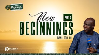 NEW BEGINNINGS PT. 2 || EVANG. SOLA OKI by Destiny Impact Church 5 views 3 months ago 53 minutes