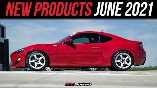 New Products June 2021 Ftspeed