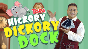 TOPA  🐭 Hickory Dickory Dock 🕰 Official Video