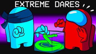 Attempting EXTREME DARES in Among us!