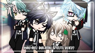 ◈ Mau Aku, Dia Atau Si Kutu Buku? ◈ || GACHA CLUB INDONESIA || GCMM ||