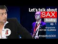 PILOT EPISODE OF LETS TALK ABOUT SAX