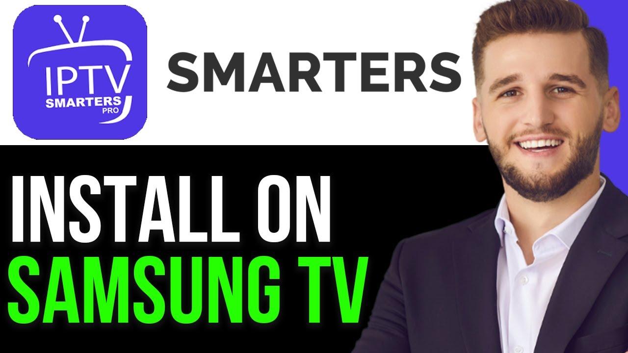 UPDATED! HOW TO GET IPTV SMARTERS PRO ON SAMSUNG TV 2025!(FULL GUIDE ...