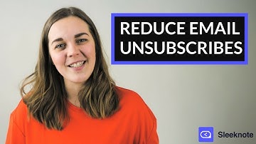 How to Reduce Email Unsubscribe Rates: 7 Advanced Strategies