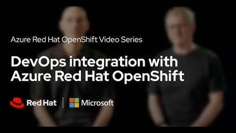 DevOps integration with Azure Red Hat OpenShift