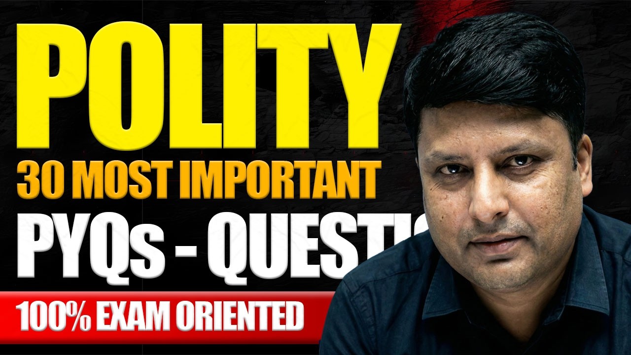 MOST IMPORTANT UPSC POLITY PYQ IN HINDI | STUDY FOR All EXAMS