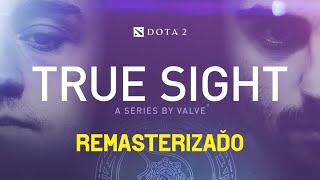 True Sight Remasterizado - OG vs Liquid FINAL 2019