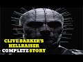 Clive barkers hellraiser  complete story