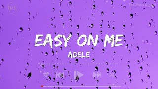 Easy On Me - Adele (Lyrics) | Shawn Mendes, Ed Sheeran, Madonna,