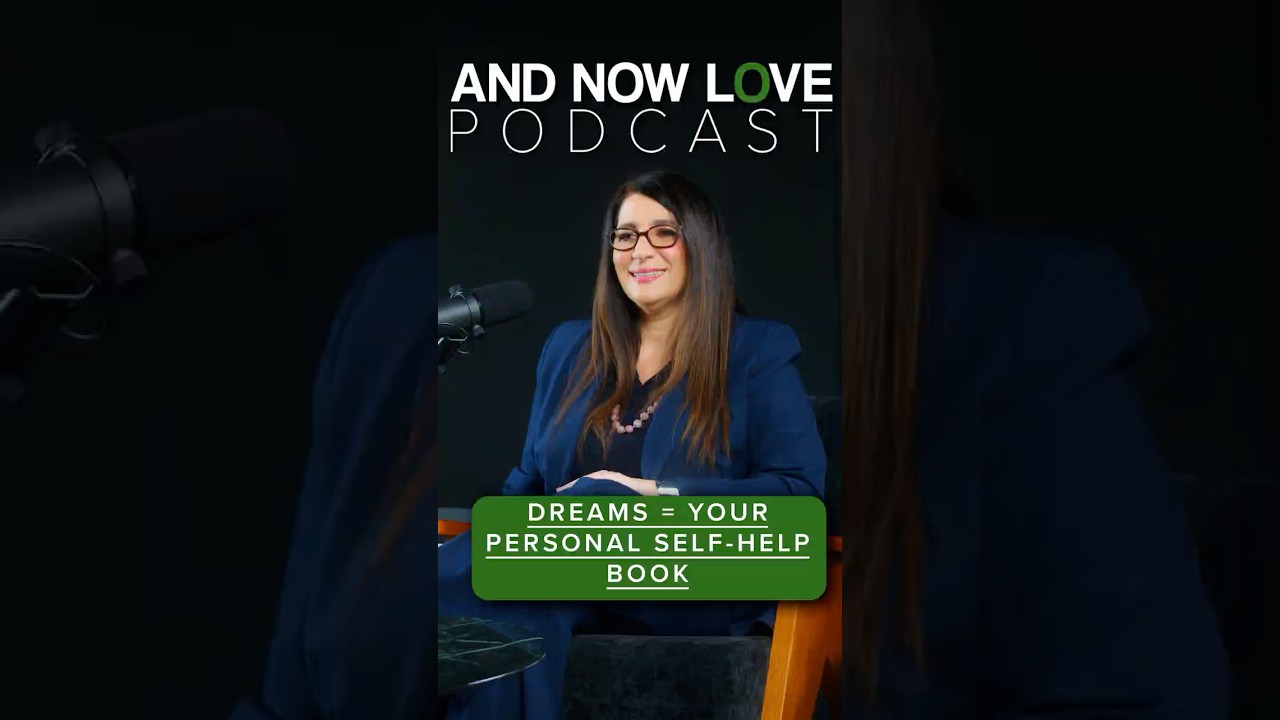 Dr. Loren Weiner - Dreams = Your Personal Self-Help Book - And Now Love Podcast #podcastclips