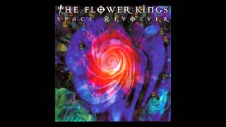 Miniatura de vídeo de "The Flower Kings - You Don't Know What You've Got"